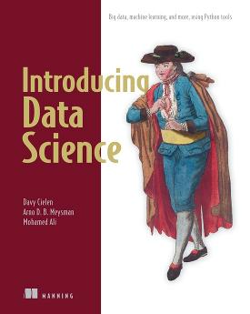 Introducing Data Science: Big data, machine learning, and more, using Python tools cover