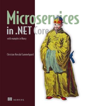 Microservices in .NET Core: with examples in Nancy cover