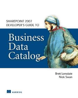 SharePoint 2007: Developer’s Guide to Business Data Catalog cover