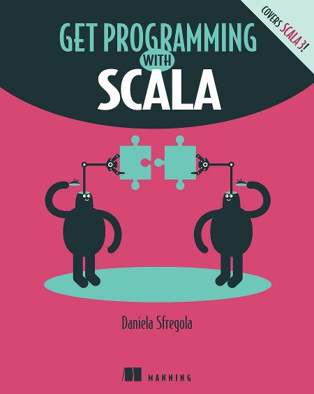 Get Programming with Scala MEAP V07