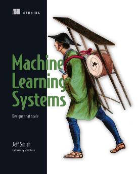 Machine Learning Systems: Designs that scale cover