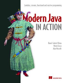 Modern Java in Action: Lambdas, streams, reactive and functional programming cover